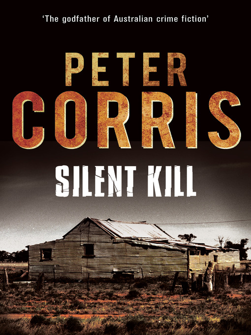 Title details for Silent Kill by Peter Corris - Wait list